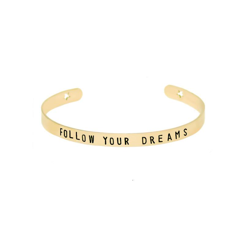 Cuff bracelet "Follow your dreams"